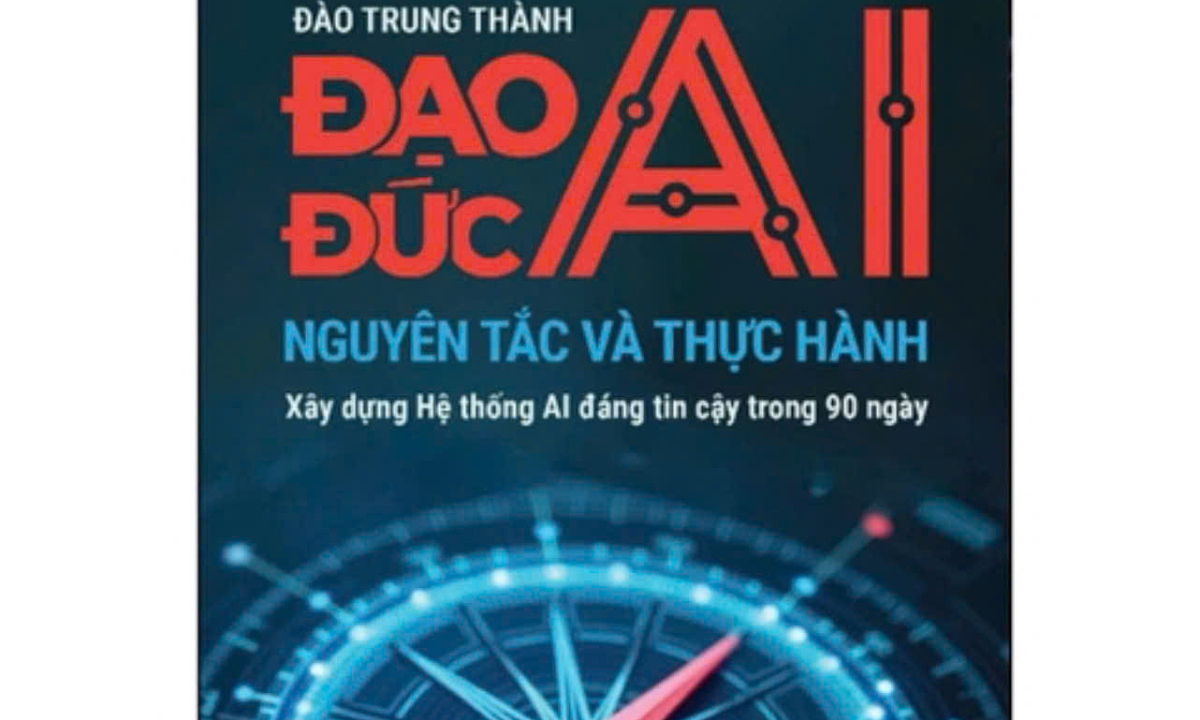 F168 chính thức: Sách ‘Đạo đức AI’ và bài học quản trị rủi ro trong kỷ nguyên số - hình ảnh - f168win.vip F168 chính thức: Sách ‘Đạo đức AI’ và bài học quản trị rủi ro trong kỷ nguyên số - hình ảnh - f168win.vip